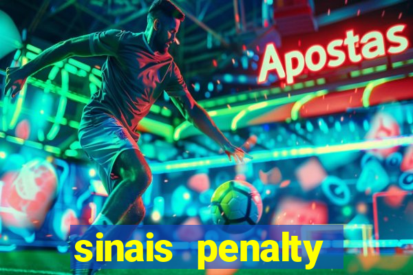 sinais penalty shoot out